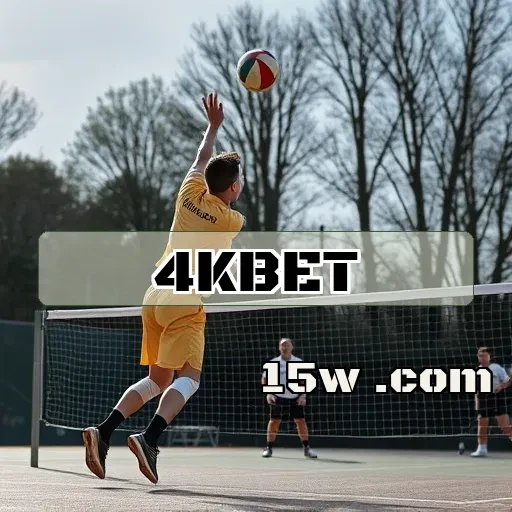 4kbet: Descubra a Melhoria Absoluta em Eventos Esportivos